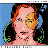 Rachael Sage, CD titled, Blistering Sun