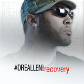 The Dre Allen Project, CD titled, Recovery