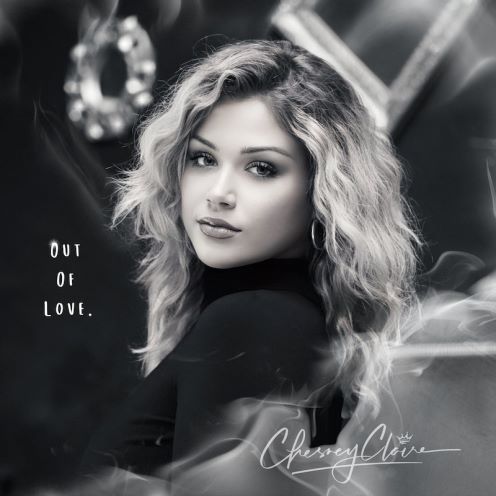 Chesney Claire, song titled, Out of Love