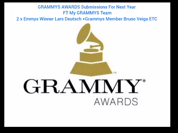 🎇GRAMMYS AWARDS Submissions  🎇