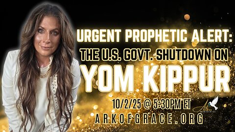 Urgent Prophetic Alert, The US Government Shutdown On Yom Kippur