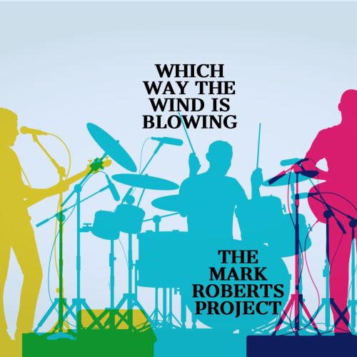 Rock Band THE MARK ROBERTS PROJECT
