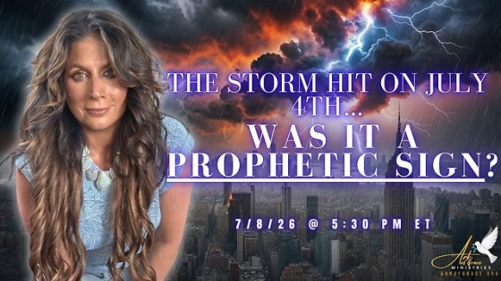The Storm Hit on July 4th... Was It a Prophetic Sign?