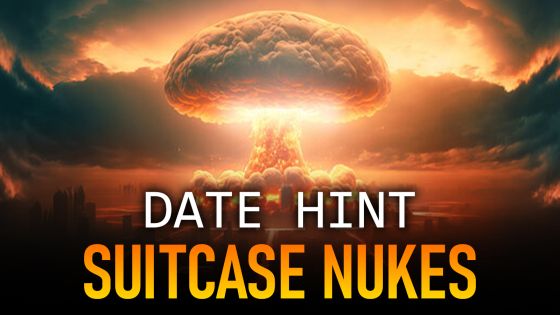 Date Hint Suitcase Nukes