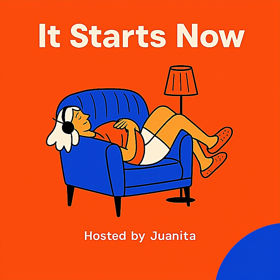 It Starts Now with Juanita Dillard