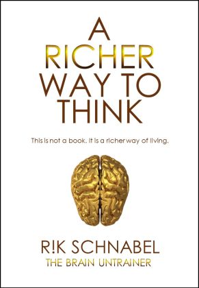 A Richer Way To Think - Rik Schnabel