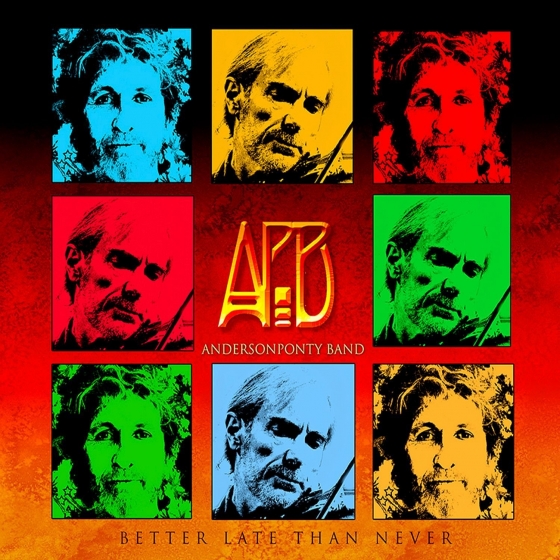 The AndersonPonty Band 'Better Late Than Never'