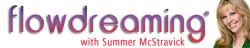 Flowdreaming with Summer McStravick, banner