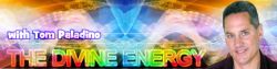 The Divine Energy with Tom Paladino and Mone Kelso