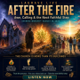 After The Fire - Awe, Calling and the Next Faithful Step