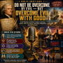 Do Not Be Overcome By Evil - But Overcome Evil With Good