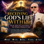Receiving Gods Life Within