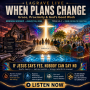 When Plans Change - Grace, Proximity and God's Good Work