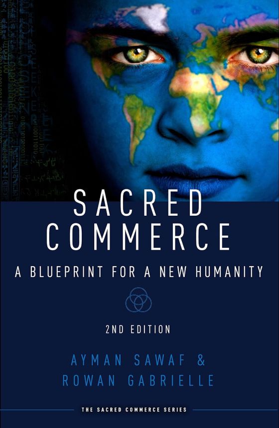 Interview guest, Rowan Gabrielle's book: "Sacred Commerce"