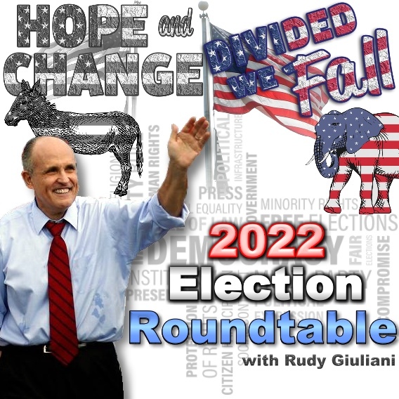 2022 Election Roundtable with Rudy Giuliani