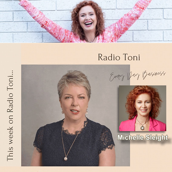 Radio Toni Insights with Michelle Sleight