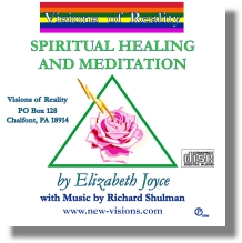 Spiritual Healing and Meditation - A Guided Meditation with Elizabeth Joyce