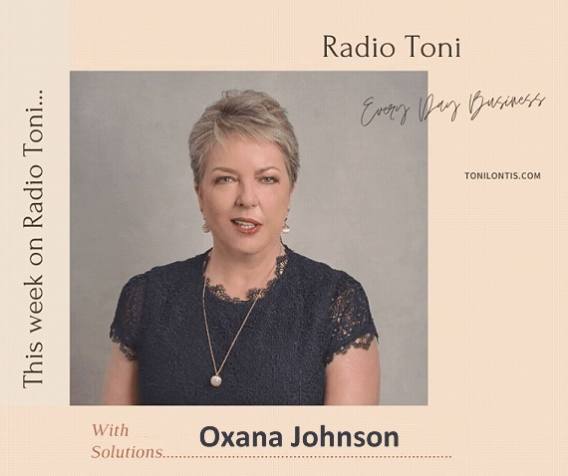 Radio Toni Every Day Business show with Oxana Johnson