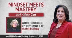 Kristin Zhivago, Sales, Business, Customers, Mindset Meets Mastery