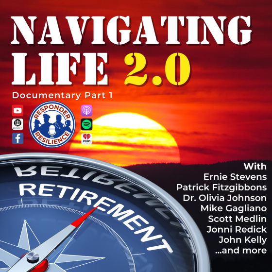 Responder Retirement- Navigating Life 2.0